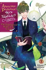 Associate Professor Akira Takatsuki's Conjecture, Vol. 2 (light novel) hinta ja tiedot | Nuortenkirjat | hobbyhall.fi