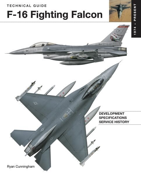 F-16 Fighting Falcon hinta ja tiedot | Yhteiskunnalliset kirjat | hobbyhall.fi