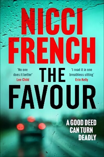 Favour: The gripping new thriller from an author 'at the top of British psychological suspense writing' (Observer)