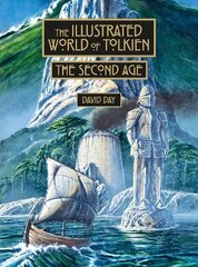 Illustrated World of Tolkien The Second Age hinta ja tiedot | Fantasia- ja scifi-kirjallisuus | hobbyhall.fi