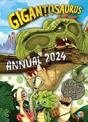 Gigantosaurus Official Annual 2024 hinta ja tiedot | Nuortenkirjat | hobbyhall.fi