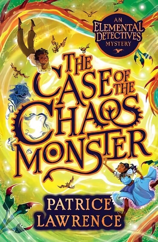 Case of the Chaos Monster: an Elemental Detectives Adventure hinta ja tiedot | Nuortenkirjat | hobbyhall.fi