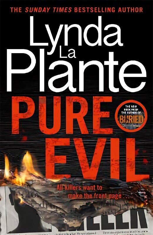 Pure Evil: The gripping and twisty new thriller from the Queen of Crime Drama hinta ja tiedot | Fantasia- ja scifi-kirjallisuus | hobbyhall.fi