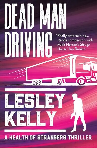 Dead Man Driving: A Health of Strangers thriller