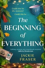 Beginning of Everything: An irresistible novel of resilience, hope and unexpected friendships hinta ja tiedot | Fantasia- ja scifi-kirjallisuus | hobbyhall.fi