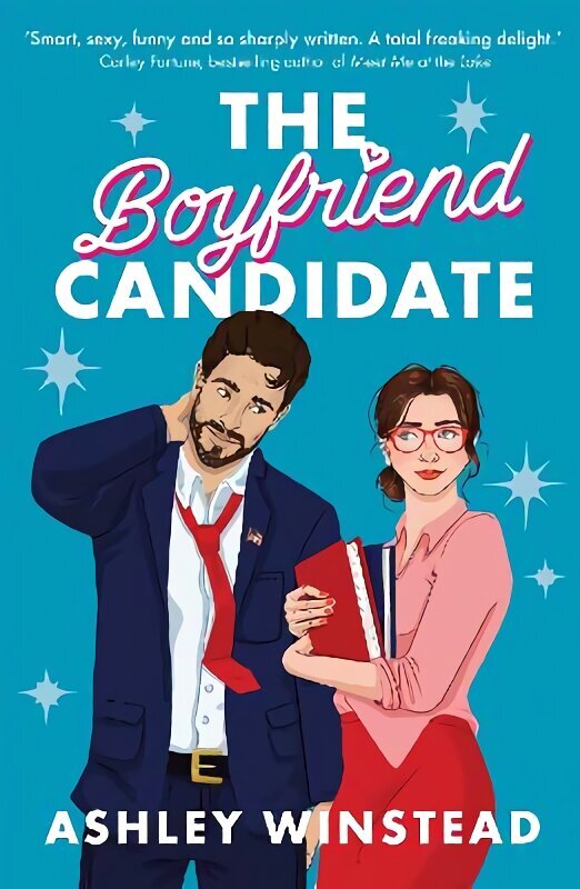 Boyfriend Candidate: Tiktok made me buy it! Your next steamy, opposites attract, fake dating rom-com hinta ja tiedot | Fantasia- ja scifi-kirjallisuus | hobbyhall.fi