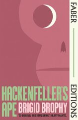 Hackenfeller's Ape (Faber Editions): 'So original and refreshing.' Hilary Mantel Main hinta ja tiedot | Fantasia- ja scifi-kirjallisuus | hobbyhall.fi