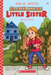 Karen's Witch (Baby-Sitters Little Sister #1): Volume 1 hinta ja tiedot | Nuortenkirjat | hobbyhall.fi