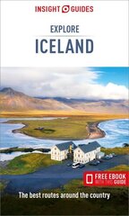 Insight Guides Explore Iceland (Travel Guide with Free eBook) 2nd Revised edition hinta ja tiedot | Matkakirjat ja matkaoppaat | hobbyhall.fi