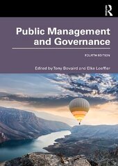 Public Management and Governance 4th edition hinta ja tiedot | Talouskirjat | hobbyhall.fi