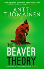 Beaver Theory: The triumphant finale to the bestselling Rabbit Factor Trilogy 'The comic thriller of the year' (Sunday Times) hinta ja tiedot | Fantasia- ja scifi-kirjallisuus | hobbyhall.fi