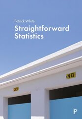 Straightforward Statistics hinta ja tiedot | Yhteiskunnalliset kirjat | hobbyhall.fi