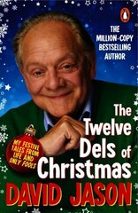 Twelve Dels of Christmas: My Festive Tales from Life and Only Fools hinta ja tiedot | Elämäkerrat ja muistelmat | hobbyhall.fi