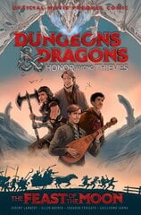 Dungeons & Dragons: Honor Among Thieves: The Feast of the Moon (Movie Prequel Comic) Media tie-in hinta ja tiedot | Fantasia- ja scifi-kirjallisuus | hobbyhall.fi