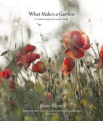 What Makes a Garden: A considered approach to garden design hinta ja tiedot | Puutarhakirjat | hobbyhall.fi