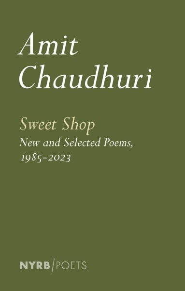 Sweet Shop: New and Selected Poems, 1985-2023 hinta ja tiedot | Historiakirjat | hobbyhall.fi