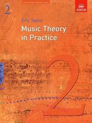 Music Theory in Practice, Grade 2 hinta ja tiedot | Taidekirjat | hobbyhall.fi