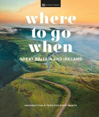 Where to Go When Great Britain and Ireland hinta ja tiedot | Matkakirjat ja matkaoppaat | hobbyhall.fi