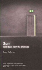 Sum: Forty Tales from the Afterlives Main hinta ja tiedot | Historiakirjat | hobbyhall.fi