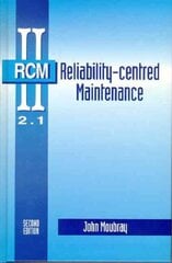 Reliability-Centered Maintenance 2nd edition hinta ja tiedot | Yhteiskunnalliset kirjat | hobbyhall.fi