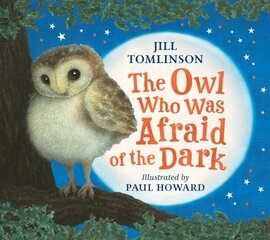 Owl Who Was Afraid of the Dark hinta ja tiedot | Nuortenkirjat | hobbyhall.fi