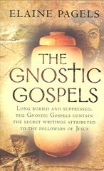 Gnostic Gospels hinta ja tiedot | Hengelliset kirjat ja teologia | hobbyhall.fi