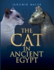 Cat in Ancient Egypt New Edition hinta ja tiedot | Historiakirjat | hobbyhall.fi