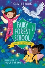 Fairy Forest School: Starlight Adventure: Book 6 hinta ja tiedot | Nuortenkirjat | hobbyhall.fi