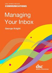 Managing Your Inbox hinta ja tiedot | Talouskirjat | hobbyhall.fi