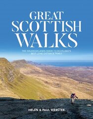 Great Scottish Walks: The Walkhighlands guide to Scotland's best long-distance trails hinta ja tiedot | Matkakirjat ja matkaoppaat | hobbyhall.fi