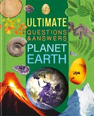 Ultimate Questions & Answers: Planet Earth hinta ja tiedot | Nuortenkirjat | hobbyhall.fi