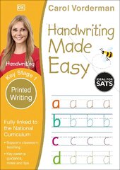 Handwriting Made Easy: Printed Writing, Ages 5-7 (Key Stage 1): Supports the National Curriculum, Handwriting Practice Book hinta ja tiedot | Nuortenkirjat | hobbyhall.fi