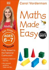 Maths Made Easy: Advanced, Ages 6-7 (Key Stage 1): Supports the National Curriculum, Maths Exercise Book hinta ja tiedot | Nuortenkirjat | hobbyhall.fi