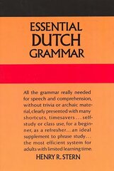 Essential Dutch Grammar hinta ja tiedot | Vieraiden kielten oppimateriaalit | hobbyhall.fi