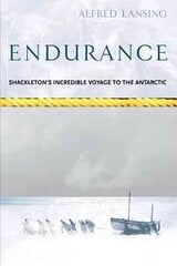 Endurance: Shackleton's Incredible Voyage hinta ja tiedot | Elämäkerrat ja muistelmat | hobbyhall.fi