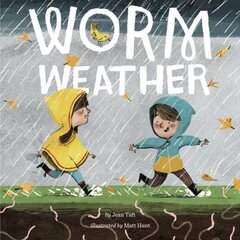 Worm Weather hinta ja tiedot | Vauvakirjat | hobbyhall.fi