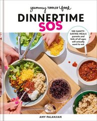 Yummy Toddler Food: Dinnertime SOS: 100 Sanity-Saving Meals Parents and Kids of All Ages Will Actually Want to Eat: A Cookbook hinta ja tiedot | Keittokirjat | hobbyhall.fi