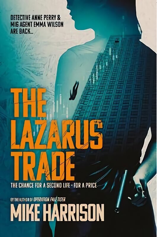 Lazarus Trade: The chance for a second life - for a price 2023 hinta ja tiedot | Fantasia- ja scifi-kirjallisuus | hobbyhall.fi