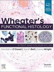 Wheater's Functional Histology 7th edition hinta ja tiedot | Talouskirjat | hobbyhall.fi