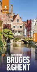 Pocket Rough Guide Bruges & Ghent: Travel Guide with Free eBook 2nd Revised edition hinta ja tiedot | Matkakirjat ja matkaoppaat | hobbyhall.fi