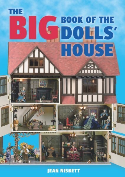 Big Book of the Dolls House, The hinta ja tiedot | Terveys- ja ravitsemuskirjat | hobbyhall.fi