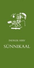 Sünnikaal hinta ja tiedot | Klassikkokirjat | hobbyhall.fi