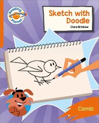 Reading Planet: Rocket Phonics Target Practice - Sketch with Doodle - Orange hinta ja tiedot | Nuortenkirjat | hobbyhall.fi