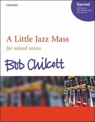 Little Jazz Mass SATB vocal score hinta ja tiedot | Taidekirjat | hobbyhall.fi