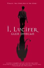 I, Lucifer hinta ja tiedot | Fantasia- ja scifi-kirjallisuus | hobbyhall.fi