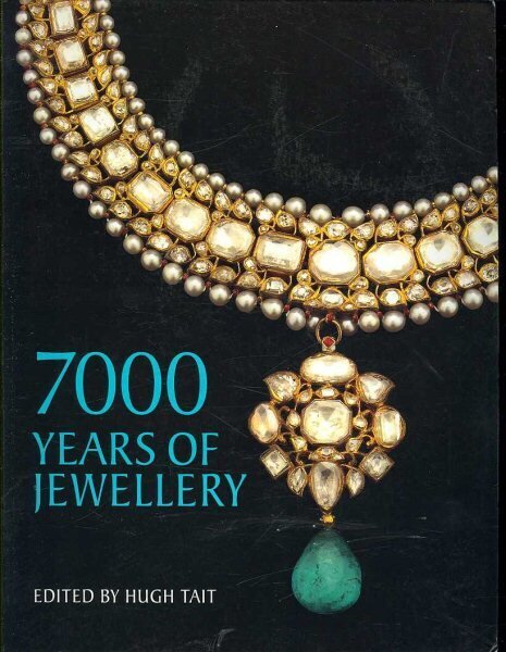 7000 Years of Jewellery New Edition hinta ja tiedot | Terveys- ja ravitsemuskirjat | hobbyhall.fi