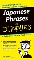 Japanese Phrases For Dummies hinta ja tiedot | Vieraiden kielten oppimateriaalit | hobbyhall.fi