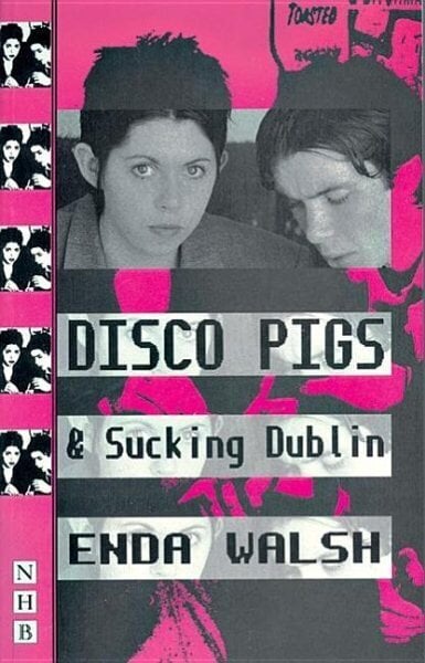 Disco Pigs & Sucking Dublin hinta ja tiedot | Novellit | hobbyhall.fi