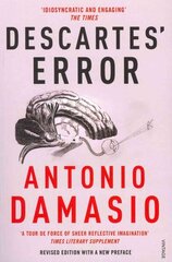 Descartes' Error: Emotion, Reason and the Human Brain hinta ja tiedot | Talouskirjat | hobbyhall.fi