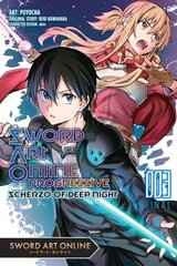 Sword Art Online Progressive Scherzo of Deep Night, Vol. 3 (manga) hinta ja tiedot | Fantasia- ja scifi-kirjallisuus | hobbyhall.fi